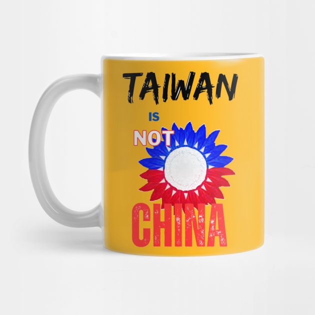 Tiawan is not China - Sunflower of Taiwanese independence by Trippy Critters